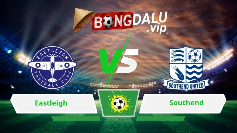 Soi Keo Bong Da Eastleigh Vs Southend 01H45 Ngay 01 10 2026
