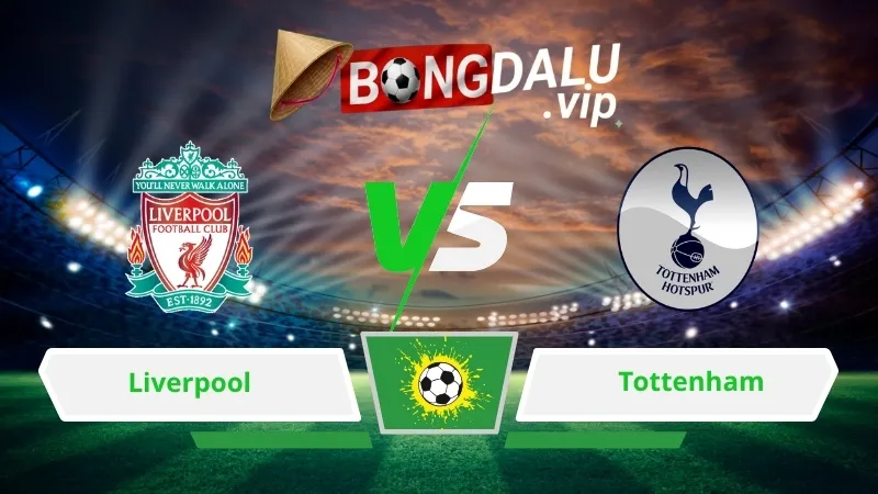 Soi Keo Bong Da Liverpool Vs Tottenham 02H00 Ngay 16 09 2026
