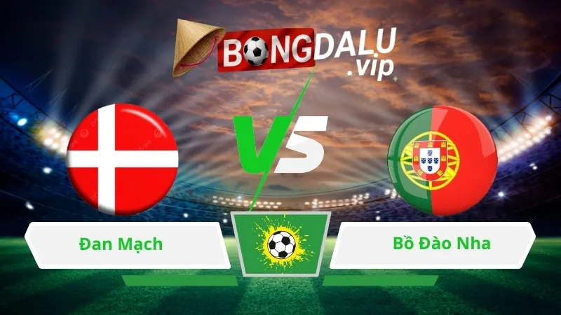 Soi Keo Dan Mach Vs Bo Dao Nha 01H45 Ngay 02 10 2026